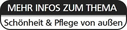 Weitere Infos Sch�nheit von aussen